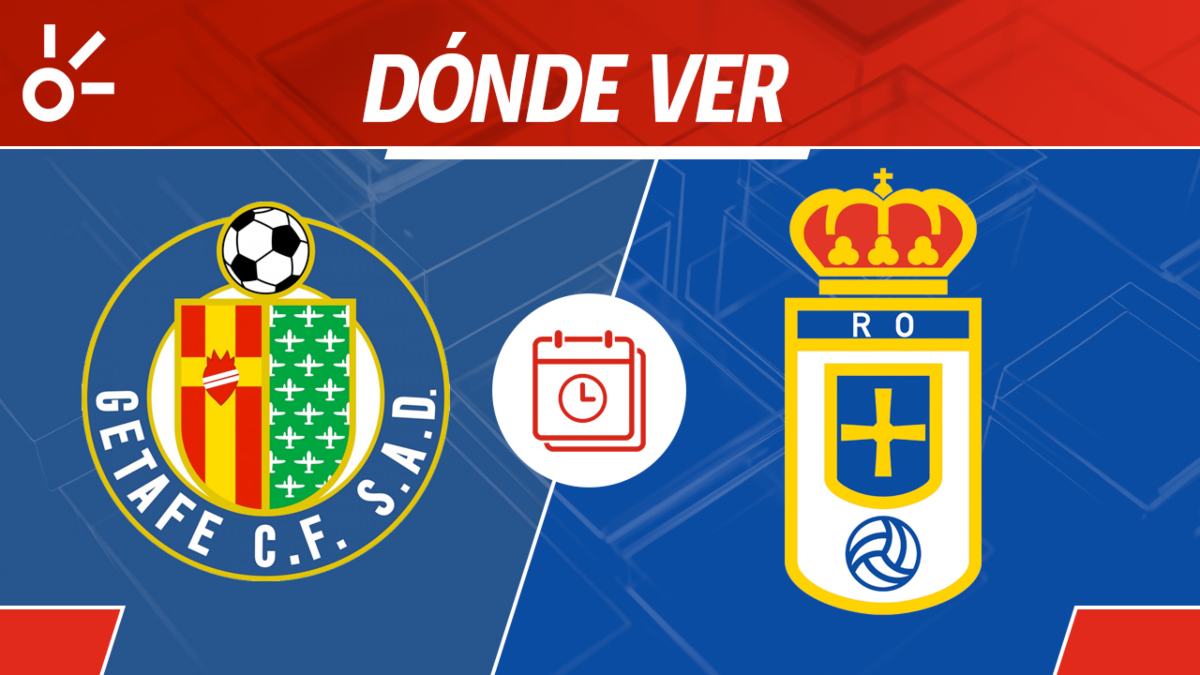 Getafe vs Real Oviedo en vivo: horario, dónde ver y alineaciones de la ...
