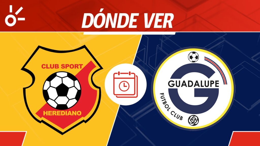 Herediano vs Guadalupe en vivo Apertura 2025 Costa Rica: horario y cómo ver