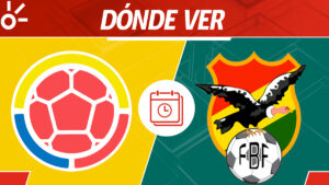 Colombia vs Bolivia, en vivo: horario y dónde ver el partido de la Eliminatoria Conmebol