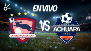 Mictlán vs Deportivo Achuapa, en vivo el minuto a minuto del partido por la jornada 9 del Apertura 2025