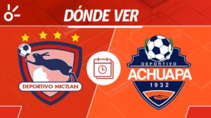 Mictlán vs Achuapa en vivo: Horario y dónde mirar partido jornada 9 Apertura 2025 Guatemala