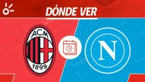 Milan vs Napoli en vivo: horario y dónde ver la jornada 5 de la Serie A 2025