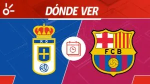 Oviedo vs Barcelona en vivo: horario y dónde ver la jornada 6 de LaLiga 2025