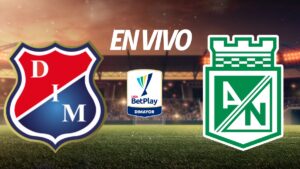 Independiente Medellín vs Atlético Nacional en vivo la Liga BetPlay Dimayor 2025-II: resultado y goles de la jornada 10