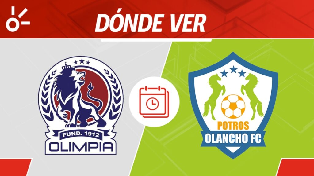 Olimpia vs Olancho en vivo Apertura 2025 Honduras: horario y cómo ver