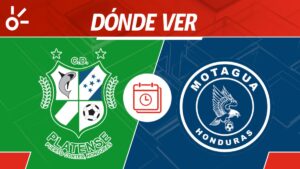 Platense vs Motagua en vivo: Horario y dónde mirar partido jornada 10 Apertura 2025 Honduras