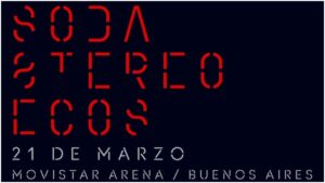 Soda Stereo vuelve con Ecos: esto es lo que sabemos sobre su regreso a los escenarios