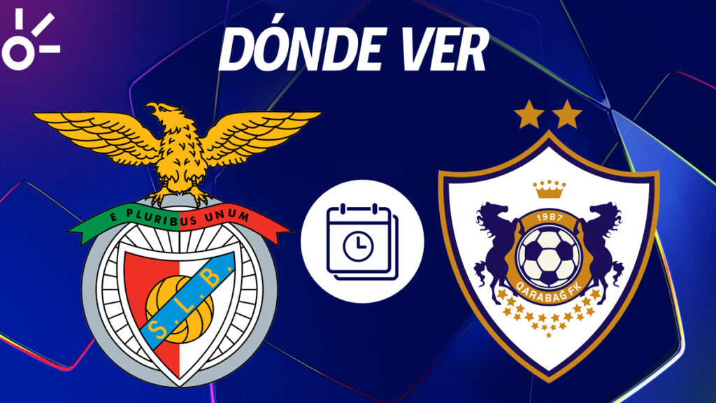 ¿Cómo ver en vivo el Benfica vs Qarabag por la Champions 2025? | Claro Sports