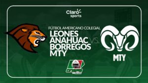 Leones Anáhuac vs Borregos Monterrey en vivo en Claro Sports la ONEFA 2025: transmisión de la semana 8