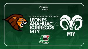 Leones Anáhuac vs Borregos Monterrey en vivo la ONEFA 2025: transmisión de la semana 8