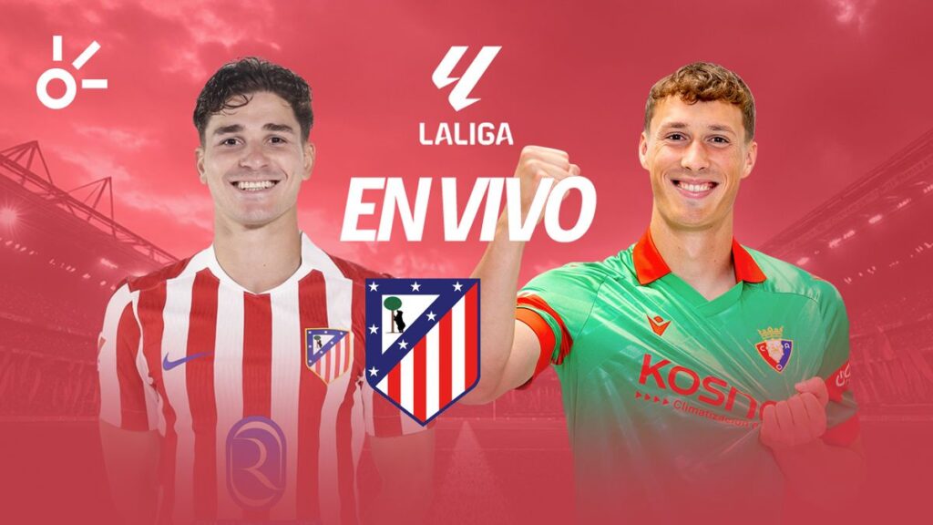 Atlético de Madrid recibe al Osasuna