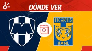 Monterrey vs Tigres en vivo: dónde ver y alineaciones del Clásico Regio; Liga MX 2025
