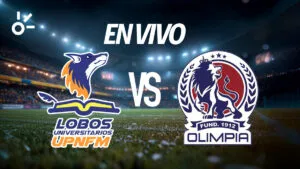 Lobos UPNFM vs Olimpia en vivo: partido de la Liga de Honduras 2025