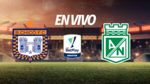 Boyacá Chicó vs Atlético Nacional, en vivo el partido de la Liga BetPlay 2025-II