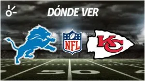 Lions vs Chiefs: horario y dónde ver el partido de la semana 6