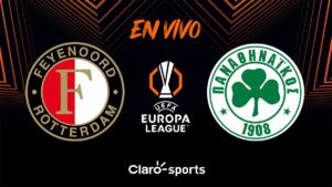 Feyenoord vs Panathinaikos, en vivo: transmisión partido UEFA Europa League 2025 en directo