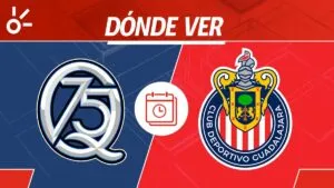 Querétaro vs Chivas en vivo: horario, dónde ver y alineaciones Liga MX 2025