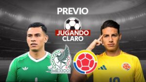 Jugando Claro, en vivo | La previa del México vs Colombia