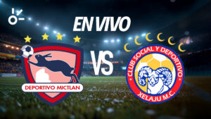 Mictlán vs Xelajú, en vivo el minuto a minuto por la jornada 14 del Apertura 2025