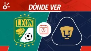 León vs Pumas, en vivo: horario, dónde ver y alineaciones Liga MX 2025