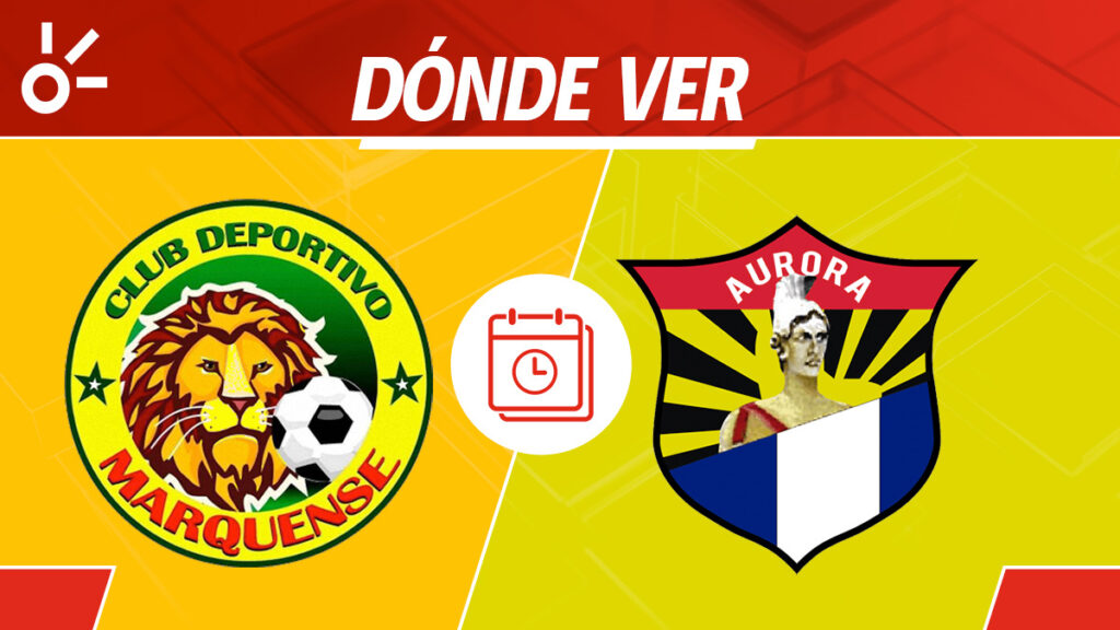Marquense vs Aurora, Liga de Guatemala, en vivo en directo | Claro Sports