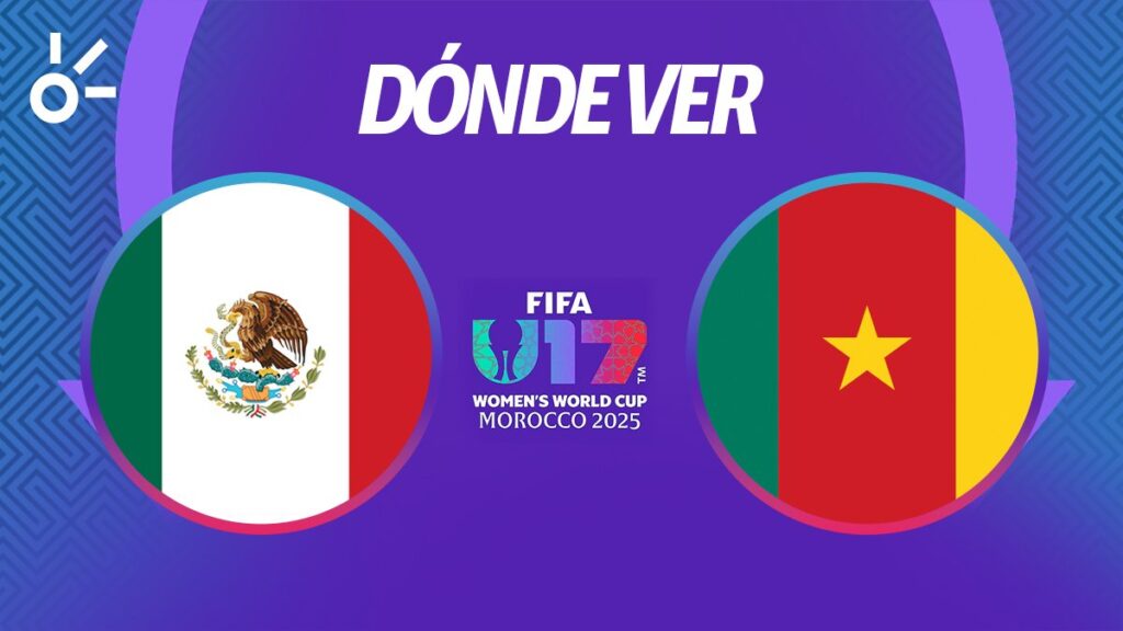 México vs Camerún: Mundial Femenil sub 17 Marruecos 2025