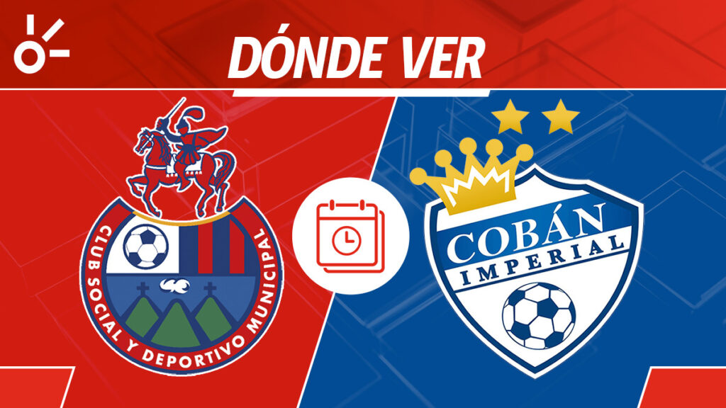 Municipal vs Cobán Imperial, Liga de Guatemala, en vivo y en directo | Claro Sports