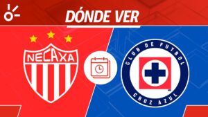 Necaxa vs Cruz Azul en vivo: horario, dónde ver y alineaciones Liga MX 2025