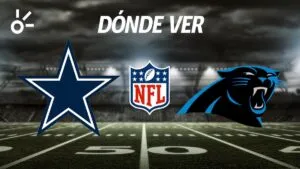 Dallas Cowboys vs Carolina Panthers: horario y dónde ver el partido de la semana 6