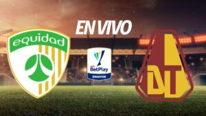 La Equidad vs Deportes Tolima en vivo el partido de la Liga BetPlay 2025-II