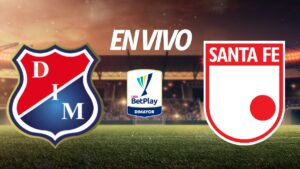 Independiente Medellín vs Santa Fe en vivo el partido de la Liga BetPlay 2025-II