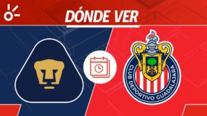 Pumas vs Chivas en vivo: horario, dónde ver y alineaciones Liga MX 2025
