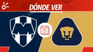Monterrey vs Pumas en vivo: horario, dónde ver y alineaciones Liga MX 2025