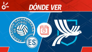 El Salvador vs Guatemala en vivo: horario y dónde mirar el partido de Eliminatorias Concacaf