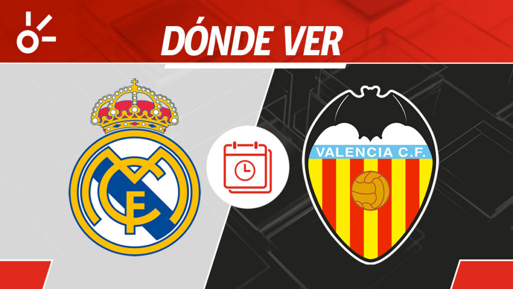 Real Madrid vs Valencia en vivo: horario y dónde ver | Claro Sports