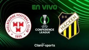 Shelbourne vs Hacken, en vivo: transmisión partido Conference League 2025 en directo