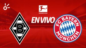 Borussia Mönchengladbach vs Bayern Munich, en vivo el partido de la Bundesliga 2025