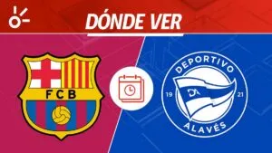 Barcelona vs Alavés en vivo: horario y dónde ver la jornada 14 de LaLiga 2025
