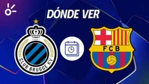 Brujas vs Barcelona en vivo: horario y dónde ver la Champions League 2025