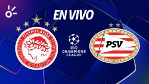 Olympiacos vs PSV, en vivo el partido de la Champions League 2025