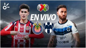 Chivas vs Monterrey en vivo el partido de Liga MX 2025
