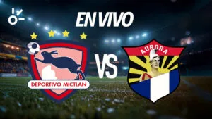 Mictlán vs Aurora en vivo: partido de la Liga de Guatemala 2025