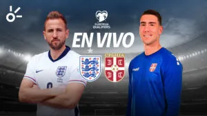 Inglaterra vs Serbia, en vivo: eliminatorias UEFA rumbo al Mundial 2026