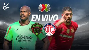 Juárez vs Toluca, en vivo la Liguilla del Apertura 2025 de la Liga MX