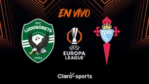 Ludogorets vs Celta, en vivo: transmisión partido Europa League 2025 en directo