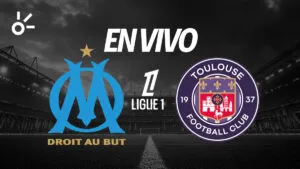 Marsella vs Toulouse en vivo la Ligue 1 2025: resultado y goles de la jornada 14