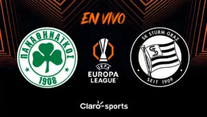 Panathinaikos vs Sturm Graz en vivo: transmisión partido de la Europa League 2025 en directo