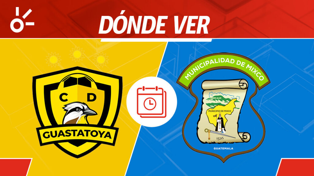 Guastatoya Mixco, Liga de Guatemala, en vivo y en directo | Claro Sports