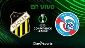 Hacken vs Estrasburgo, en vivo: transmisión partido Conference League 2025 en directo