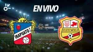 Irapuato vs Atlético Morelia, en vivo las semifinales de la Liga Expansión MX 2025